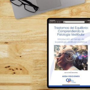 Trastornos del equilibrio: comprendiendo la patología vestibular (e-book)