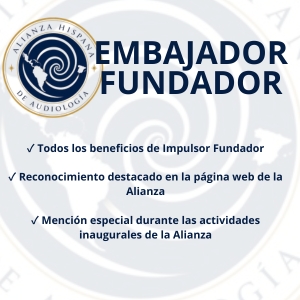 Embajador Fundador - Alianza Hispana de Audiología